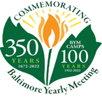 350th Anniversary Baltimore Yearly Meeting -350th Anniversay