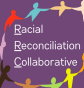 Racial Reconciliation Collaborative - logo